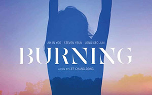 South Korean master Lee Chang-dong`s Burning (2019)